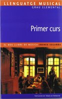 Llenguatge musical. Grau elemental. Primer Curs. El meu llibre de musica (Llibres de Musica) (Catalan Edition): (Llibres de Musica)