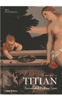Titian: Sacred and Profane Love (Art Mysteries)