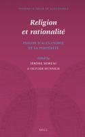 Religion et rationalité : Philon d’Alexandrie et sa postérité