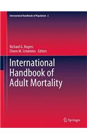 International Handbook of Adult Mortality