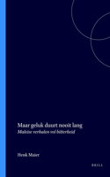 Maar Geluk Duurt Nooit Lang