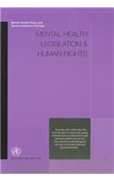 Mental Health Legislation and Human Rights: Mental Health Policy and Service Guidance Package