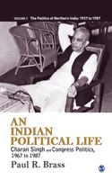 An Indian Political Life