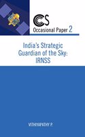 India Strategic Guardian of the Sky: IRNSS