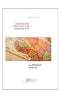International Arbitration and Corporate Law: An Ohada Practice