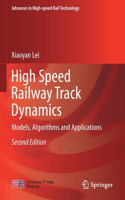 High Speed Railway Track Dynamics