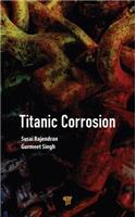 Titanic Corrosion