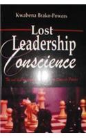 Lost Leadership Conscience