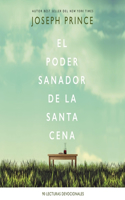 Poder Sanador de la Santa Cena