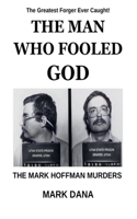 The Man Who Fooled God