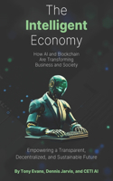 The Intelligent Economy