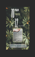 70 Palm Trees & 12 Wells of Water