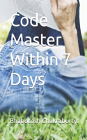Code Master Within 7 Days