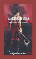 El Ascenso de Eirian: Sangre y Fuego a orillas del Danubio