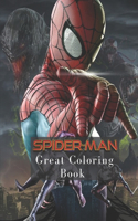 Spiderman Great Coloring Book: Coloring Book for Kids and Adults (Perfect for Children Ages 3-8)