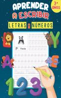 Aprender A Escribir Letras Y Numeros 3+ Años: Un libro de escritura para aprender a trazar letras y números, practicar el alfabeto y el vocabulario de animales para todos los preescolares de 3 a