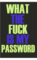 What The Fuck Is My Password: Internet password logbook