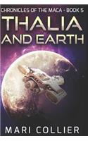 Thalia and Earth: Large Print Edition