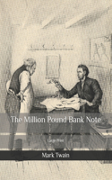 The Million Pound Bank Note: Large Print