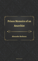 Prison Memoirs of an Anarchist