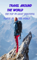 Travel Around The World