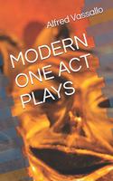 Modern One Act Plays: For What They Were Dichotomy Summit Observing Life Pregnancy Surprise The Mysterious Villa A Room Without A Door