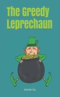 Greedy Leprechaun