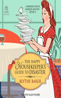 Happy Housekeeper's Guide to Disaster