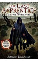 The Last Apprentice: Revenge of the Witch (Book 1): (1 Last Apprentice)