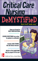 Critical Care Nursing Demystified