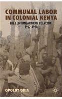 Communal Labor in Colonial Kenya