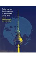 Science and Technology in the Global Cold War