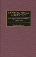 Signifying Female Adolescence