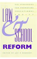 Law and School Reform