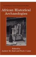 African Historical Archaeologies