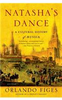 Natasha's Dance: A Cultural History of Russia(English)