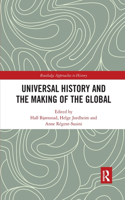 Universal History and the Making of the Global