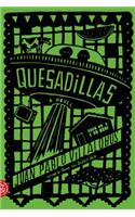 Quesadillas