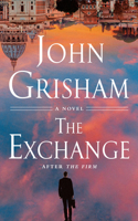 The Exchange: After The Firm(2 The Firm Series)