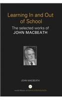 Learning In and Out of School