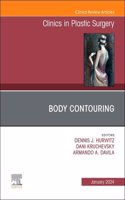 Body Contouring, an Issue of Clinics in Plastic Surgery