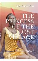 The Princess Of The Lost Village