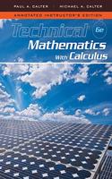 Technical Mathematics with Calculus, Annotated Instructor's Edition