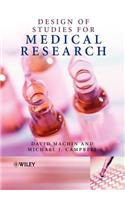 The Design of Studies for Medical Research