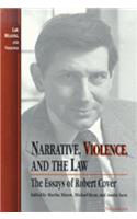 Narrative, Violence, and the Law