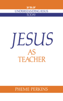 Jesus as Teacher