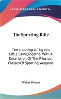 The Sporting Rifle