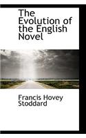 The Evolution of the English Novel