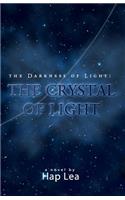 The Darkness of Light