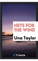 Nets for the wind